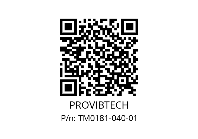   PROVIBTECH TM0181-040-01