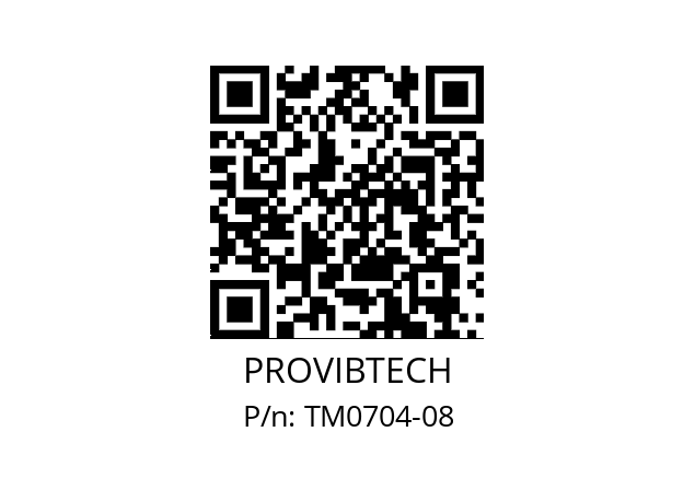   PROVIBTECH TM0704-08