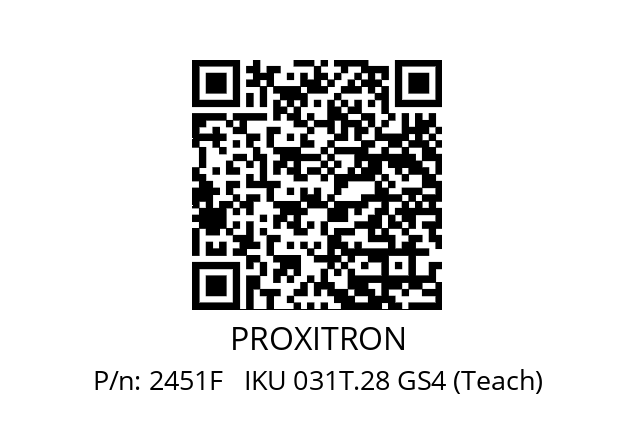   PROXITRON 2451F   IKU 031T.28 GS4 (Teach)