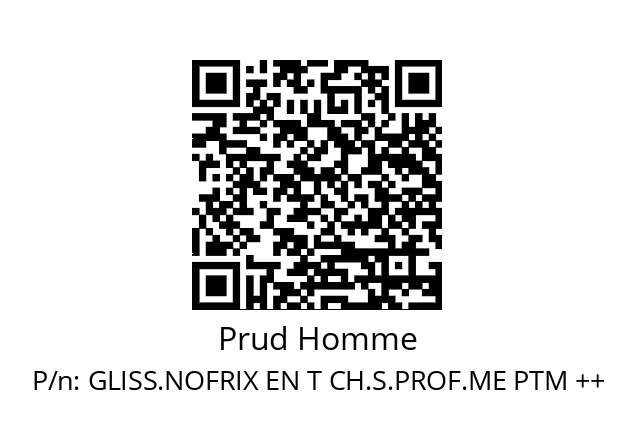   Prud Homme GLISS.NOFRIX EN T CH.S.PROF.ME PTM ++