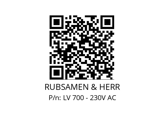   RUBSAMEN & HERR LV 700 - 230V AC