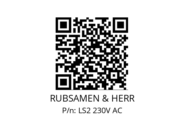   RUBSAMEN & HERR LS2 230V AC