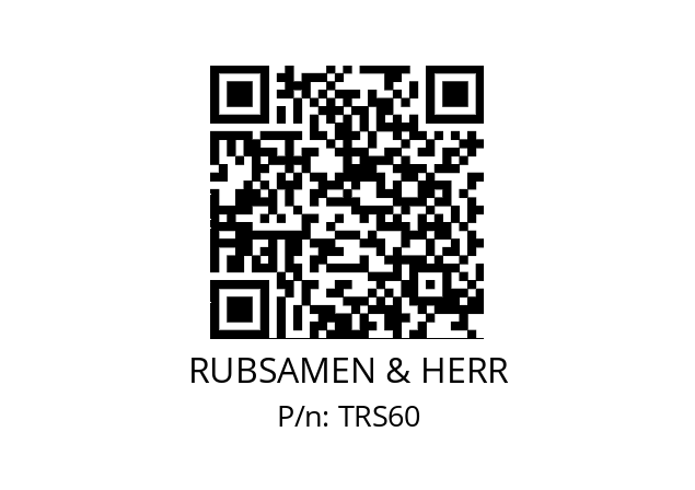   RUBSAMEN & HERR TRS60