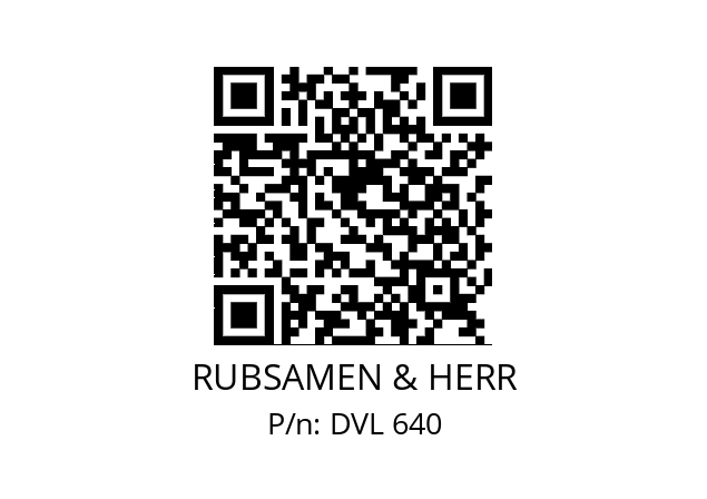   RUBSAMEN & HERR DVL 640