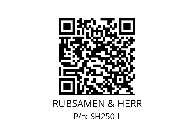   RUBSAMEN & HERR SH250-L