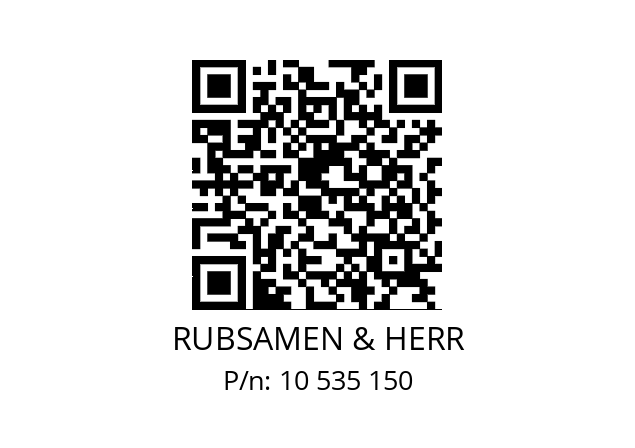   RUBSAMEN & HERR 10 535 150