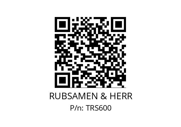   RUBSAMEN & HERR TRS600