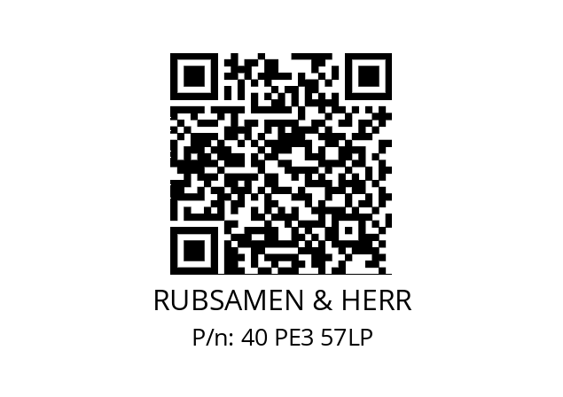   RUBSAMEN & HERR 40 PE3 57LP