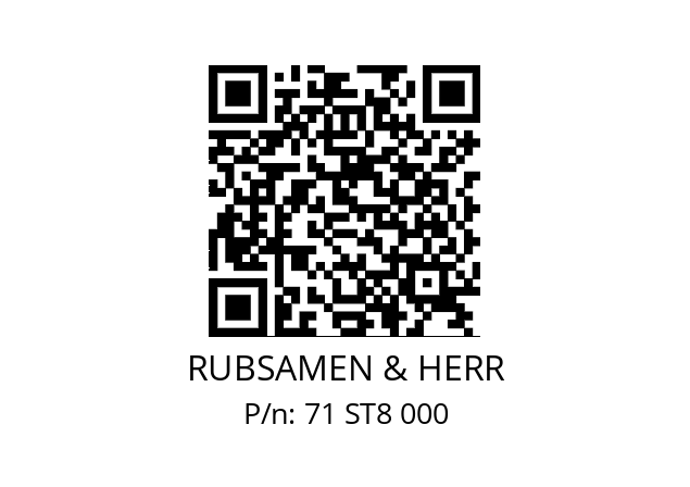   RUBSAMEN & HERR 71 ST8 000