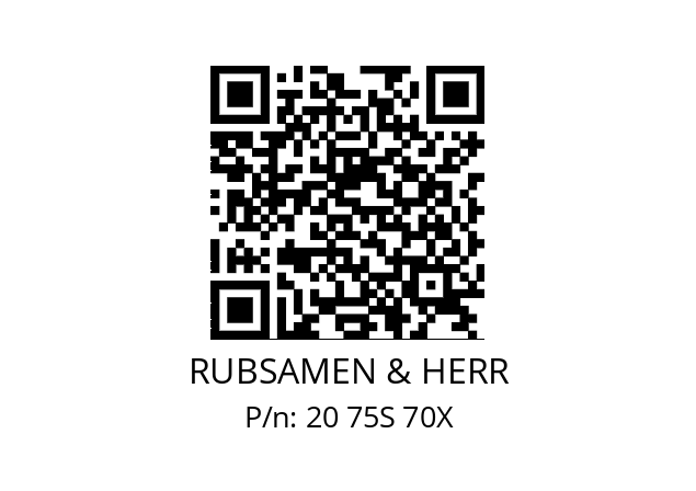   RUBSAMEN & HERR 20 75S 70X