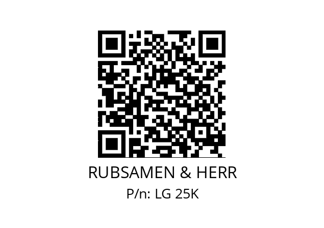   RUBSAMEN & HERR LG 25K