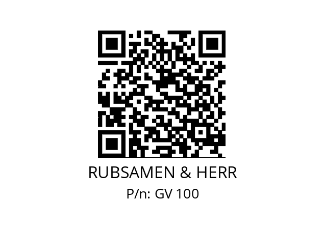   RUBSAMEN & HERR GV 100