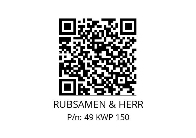   RUBSAMEN & HERR 49 KWP 150