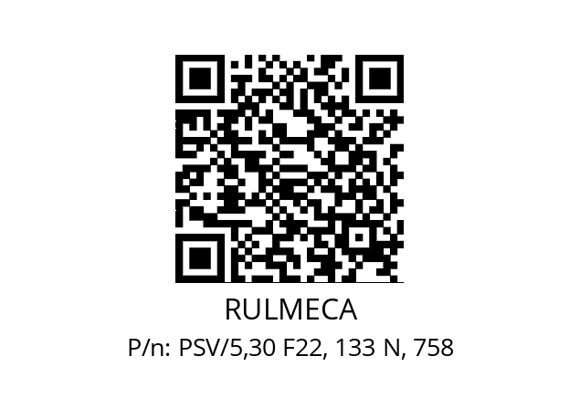   RULMECA PSV/5,30 F22, 133 N, 758