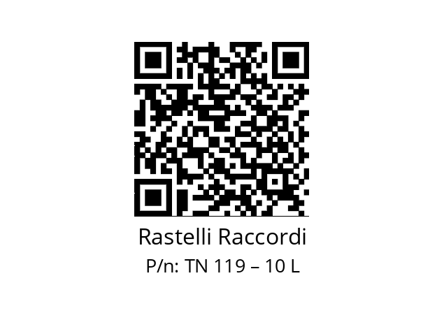   Rastelli Raccordi TN 119 – 10 L