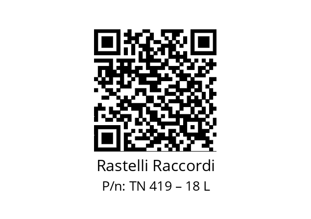   Rastelli Raccordi TN 419 – 18 L