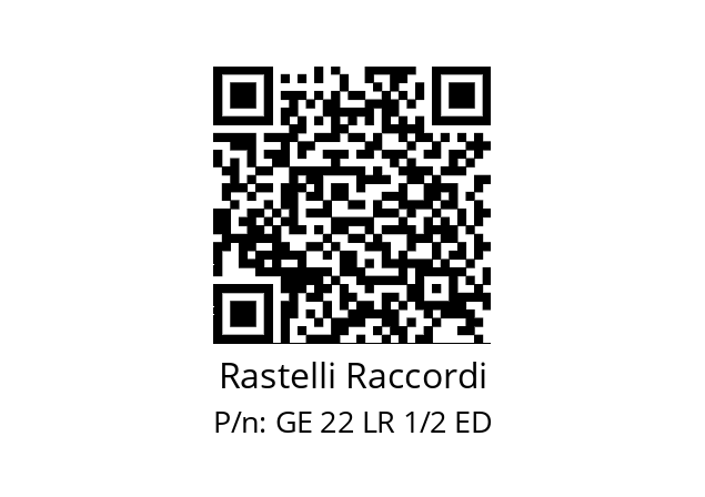   Rastelli Raccordi GE 22 LR 1/2 ED