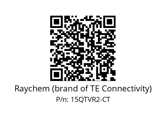   Raychem (brand of TE Connectivity) 15QTVR2-CT