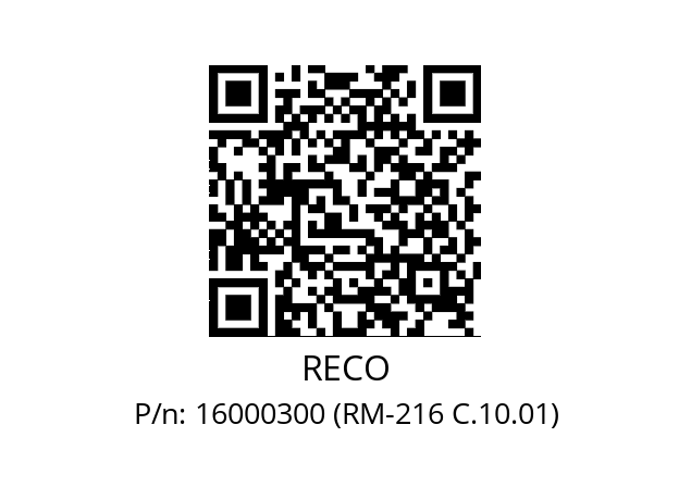   RECO 16000300 (RM-216 C.10.01)