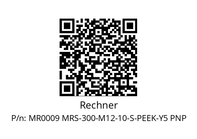   Rechner MR0009 MRS-300-M12-10-S-PEEK-Y5 PNP