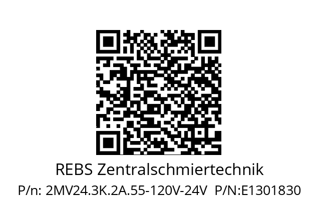   REBS Zentralschmiertechnik 2MV24.3K.2A.55-120V-24V  P/N:E1301830