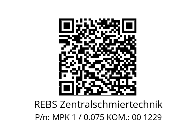   REBS Zentralschmiertechnik MPK 1 / 0.075 KOM.: 00 1229