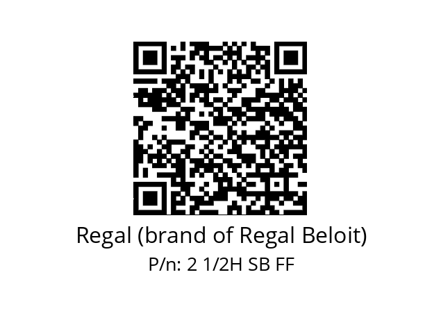   Regal (brand of Regal Beloit) 2 1/2H SB FF