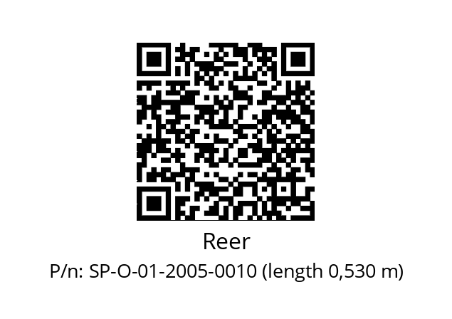   Reer SP-O-01-2005-0010 (length 0,530 m)