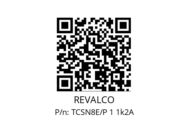   REVALCO TCSN8E/P 1 1k2A