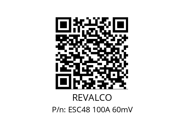   REVALCO ESC48 100A 60mV