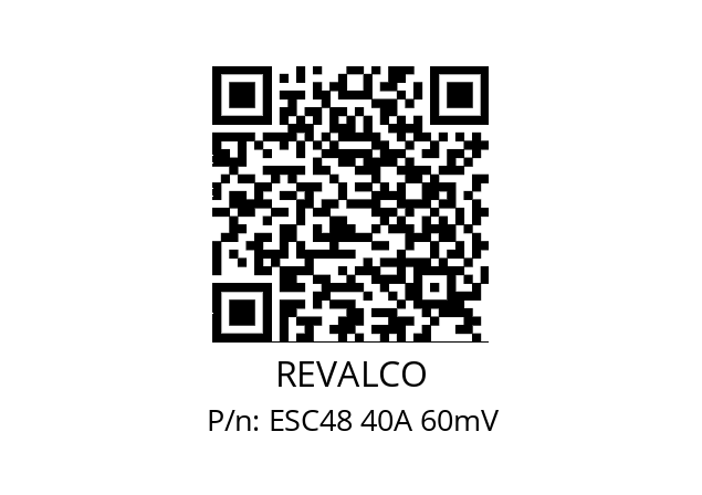   REVALCO ESC48 40A 60mV