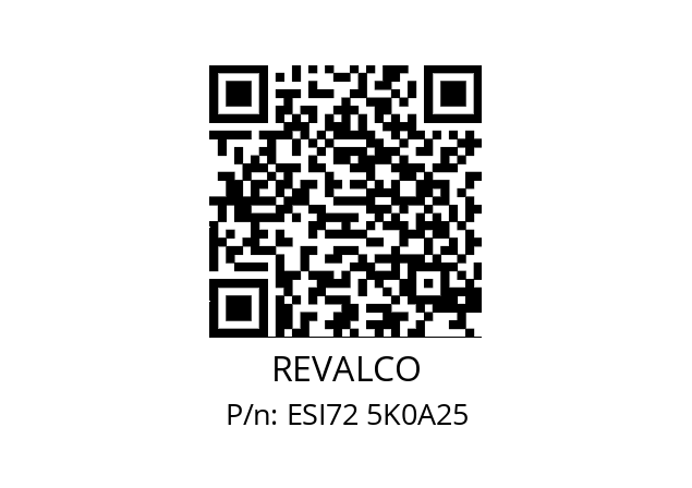   REVALCO ESI72 5K0A25