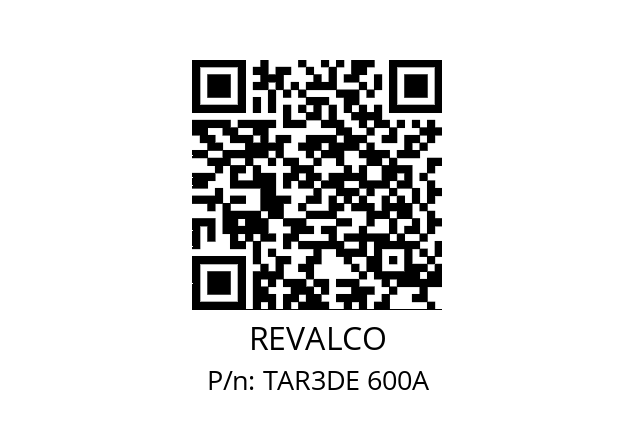   REVALCO TAR3DE 600A