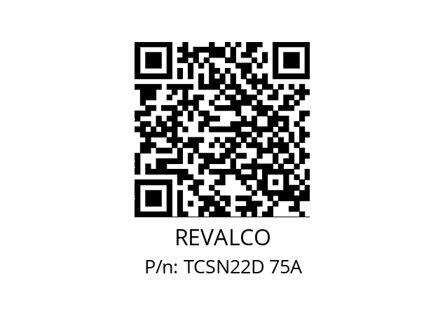   REVALCO TCSN22D 75A