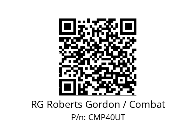   RG Roberts Gordon / Combat CMP40UT