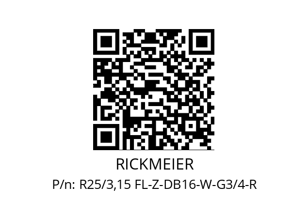   RICKMEIER R25/3,15 FL-Z-DB16-W-G3/4-R