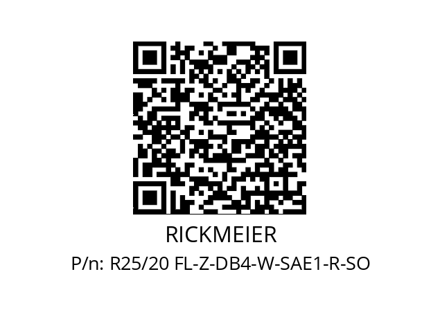   RICKMEIER R25/20 FL-Z-DB4-W-SAE1-R-SO