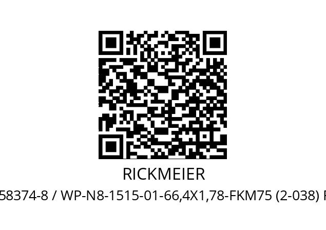   RICKMEIER 258374-8 / WP-N8-1515-01-66,4X1,78-FKM75 (2-038) FKM75