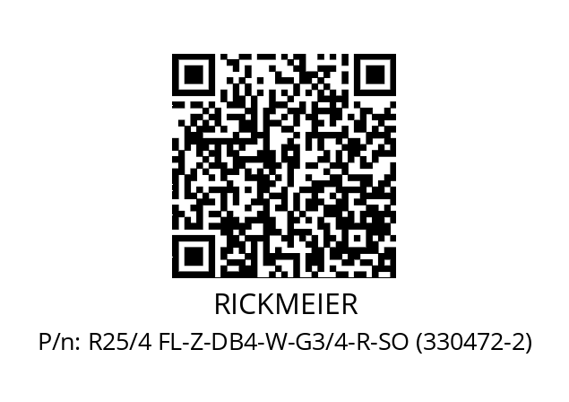   RICKMEIER R25/4 FL-Z-DB4-W-G3/4-R-SO (330472-2)