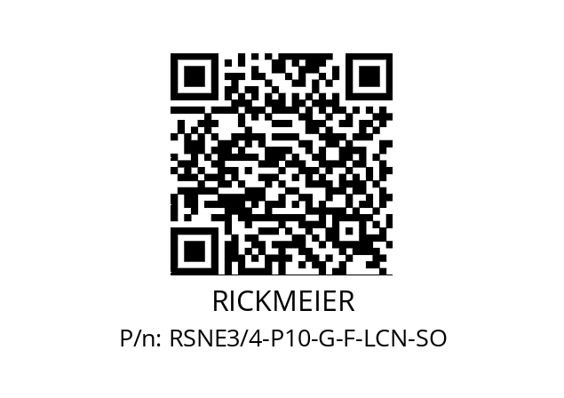   RICKMEIER RSNE3/4-P10-G-F-LCN-SO