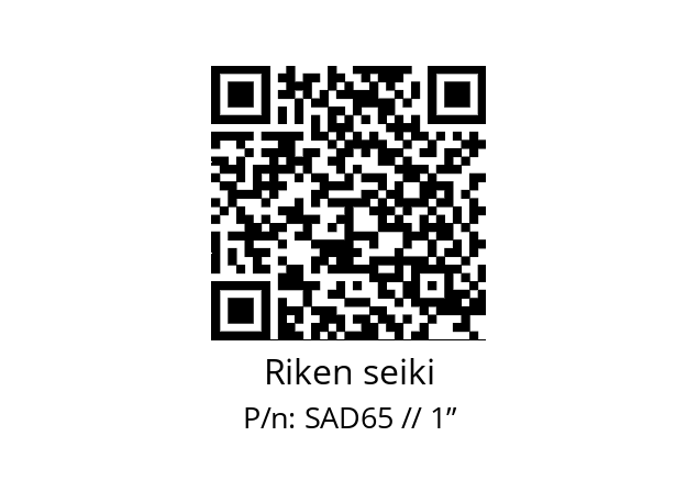   Riken seiki SAD65 // 1”