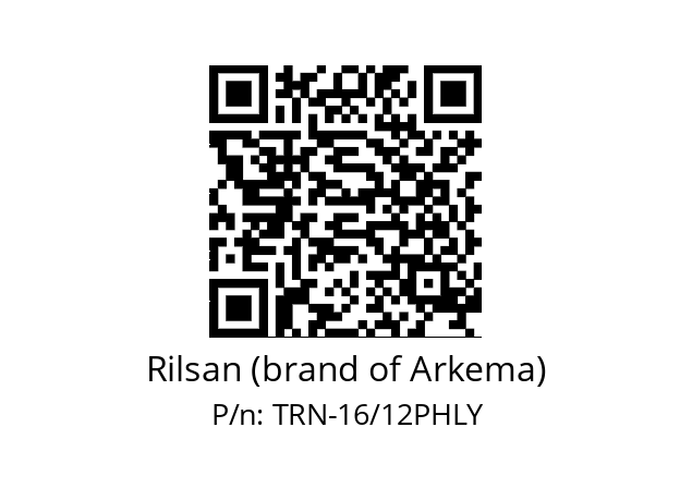   Rilsan (brand of Arkema) TRN-16/12PHLY