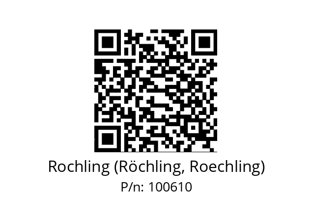   Rochling (Röchling, Roechling) 100610