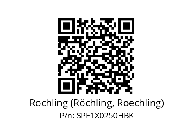   Rochling (Röchling, Roechling) SPE1X0250HBK