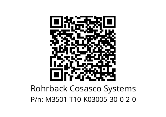   Rohrback Cosasco Systems M3501-T10-K03005-30-0-2-0