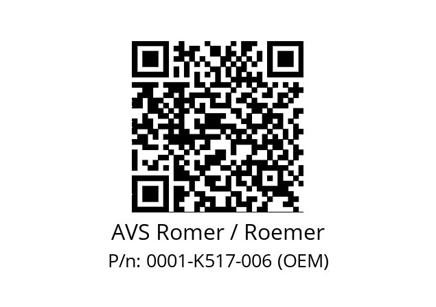   AVS Romer / Roemer 0001-K517-006 (OEM)