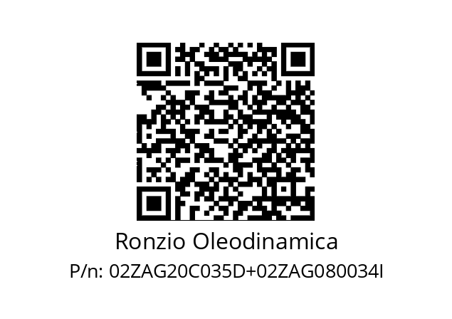   Ronzio Oleodinamica 02ZAG20C035D+02ZAG080034I