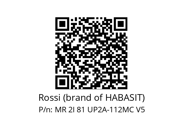   Rossi (brand of HABASIT) MR 2I 81 UP2A-112MC V5