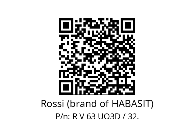   Rossi (brand of HABASIT) R V 63 UO3D / 32.