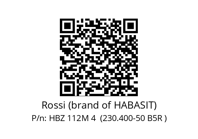   Rossi (brand of HABASIT) HBZ 112M 4  (230.400-50 B5R )